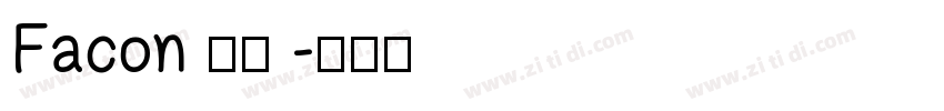 Facon 粗体 字体转换